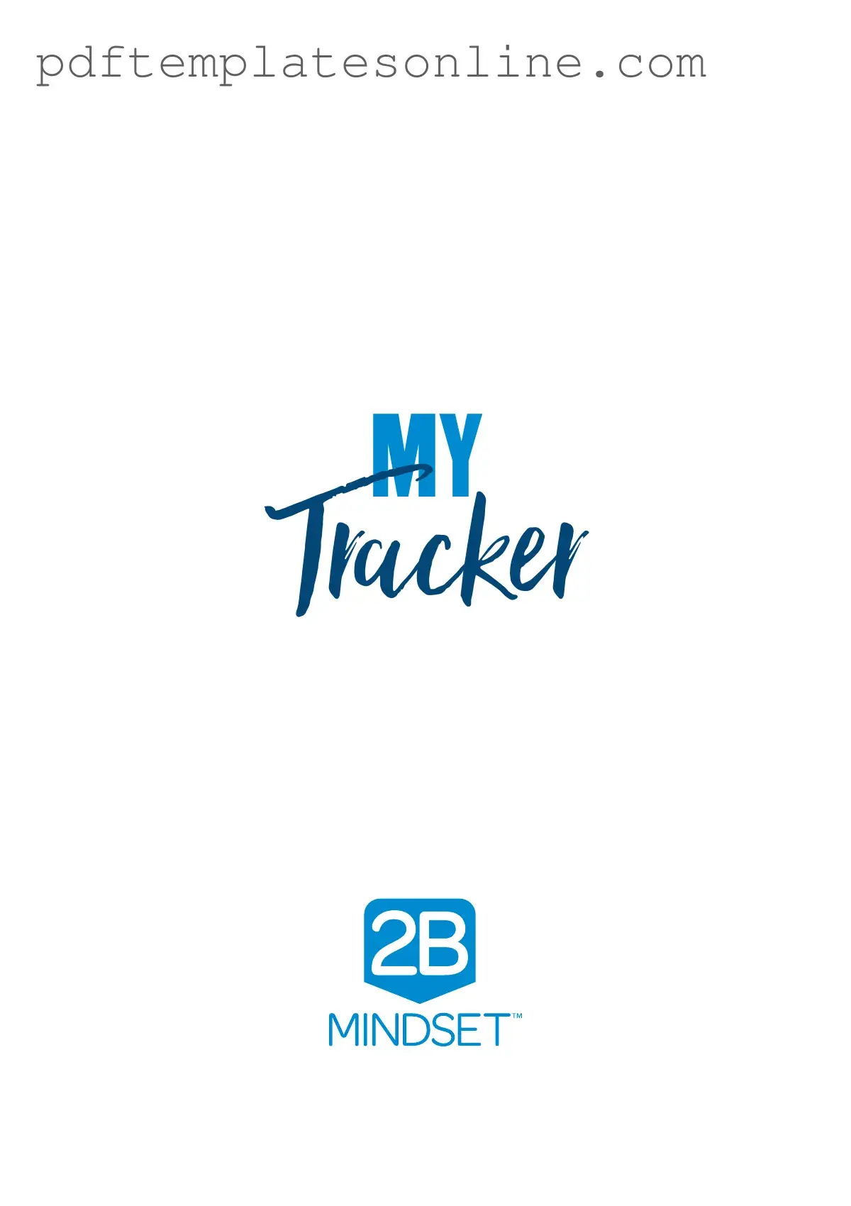 Blank 2B Mindset Tracker Form