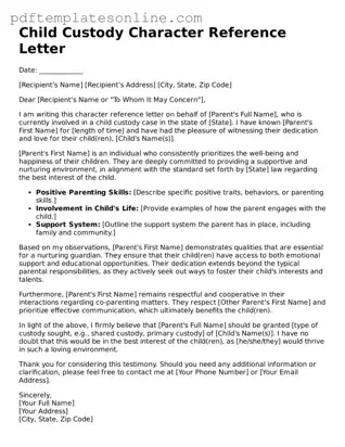 Fillable Character Reference Letter for Child Custody Document